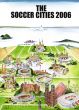 Reprodukce - Exclusive - The Soccer Cities 2006